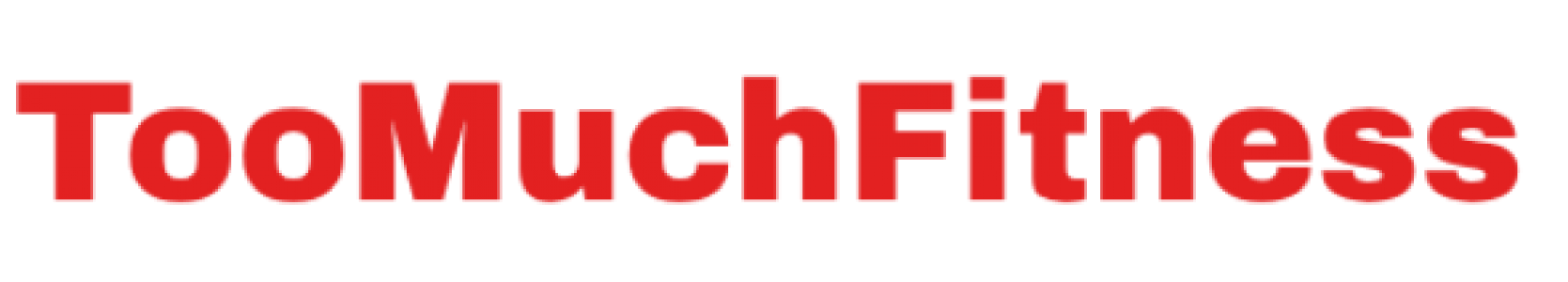 TooMuchFitness